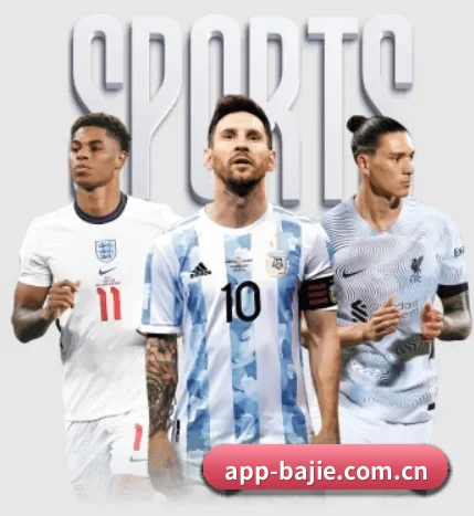 八戒体育 APP - BAJIESPORTS